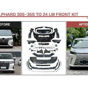 FOR ALPHARD 30S-35S TO 24 LM FRONT KIT